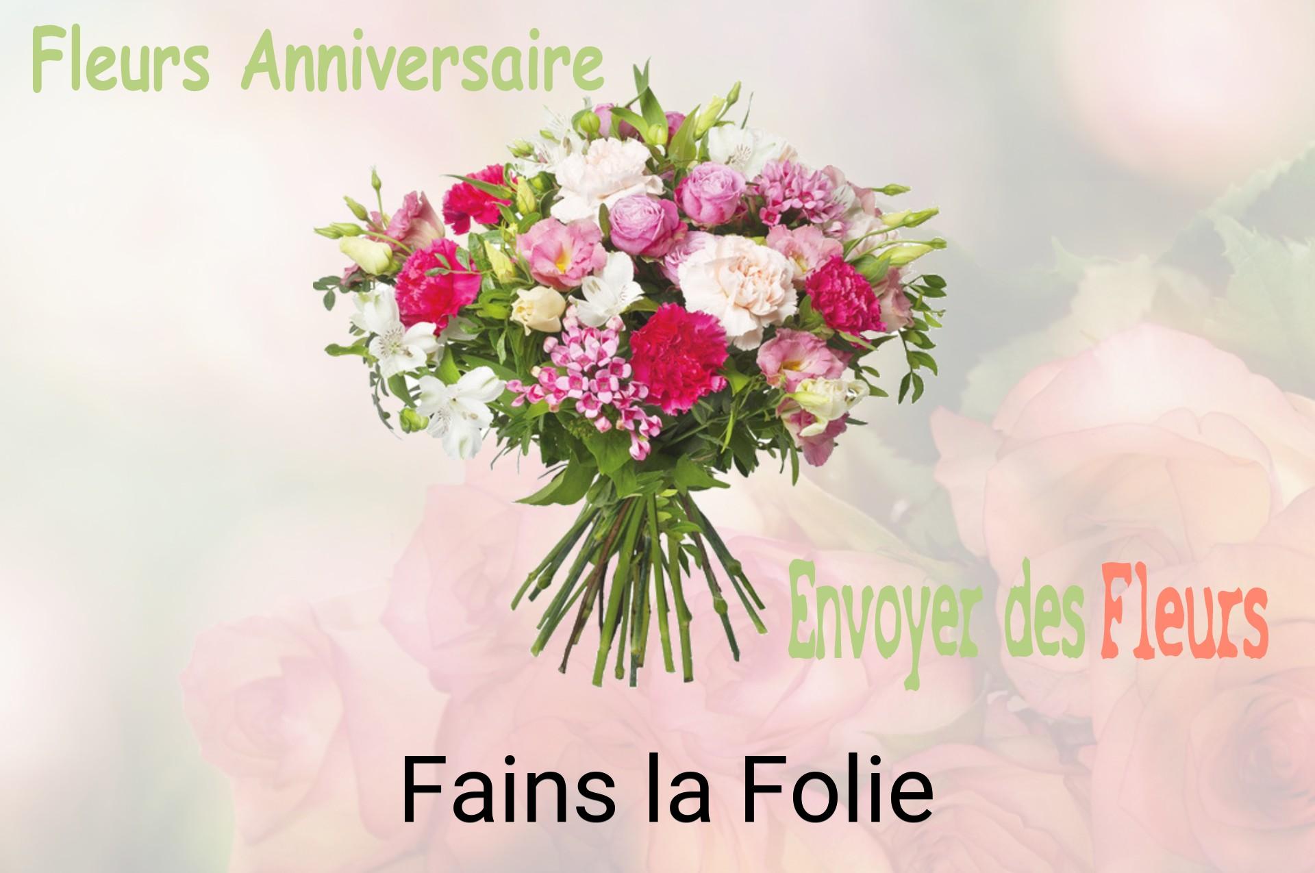 Bouquet de fleurs d’anniversaire livré à Fains-la-Folie